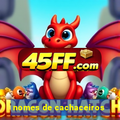 nomes de cachaceiros